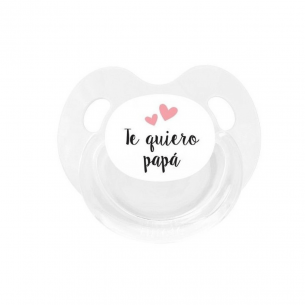 Chupete te quiero papá